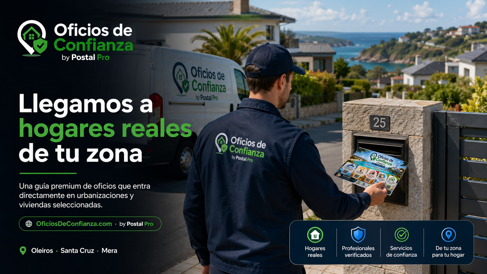 Llegamos a hogares reales de tu zona
